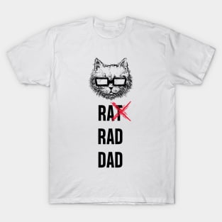 CAT RAD DAD T-Shirt